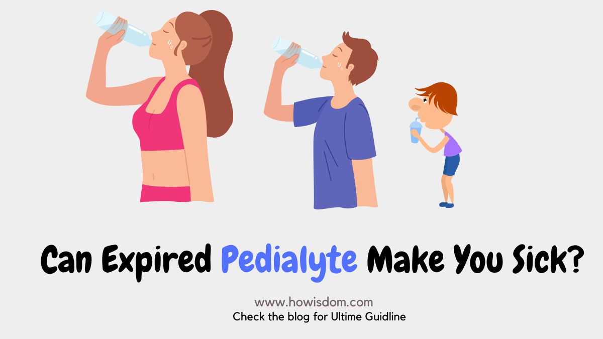 Can Expired Pedialyte Make You Sick
