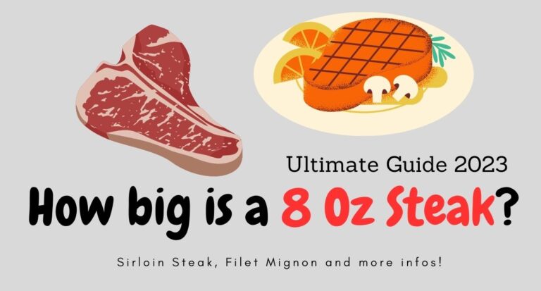 How big is a 8 OZ steak? We explain it.